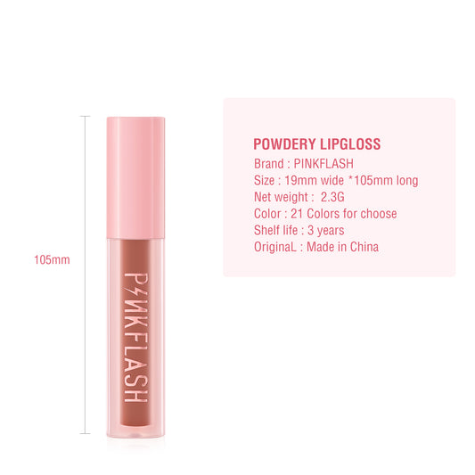 PINKFLASH POWDERY LIPGLOSS PF-L16 - NU04