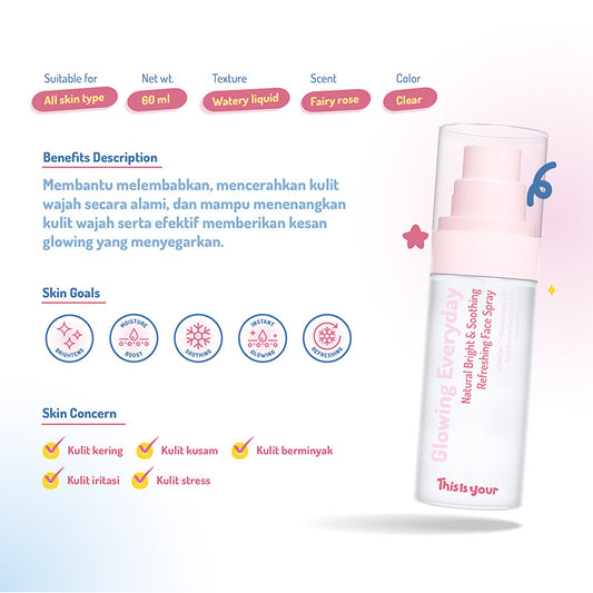 This is Your - Glowing Everyday - Shooting Refreshing Face Spray 60ml