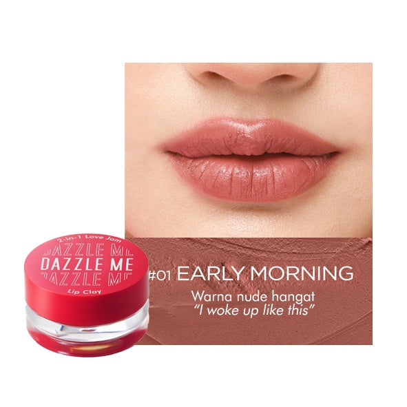 DAZZLE ME 2-in-1 Love Jam Lip Clay 01 Early Morning