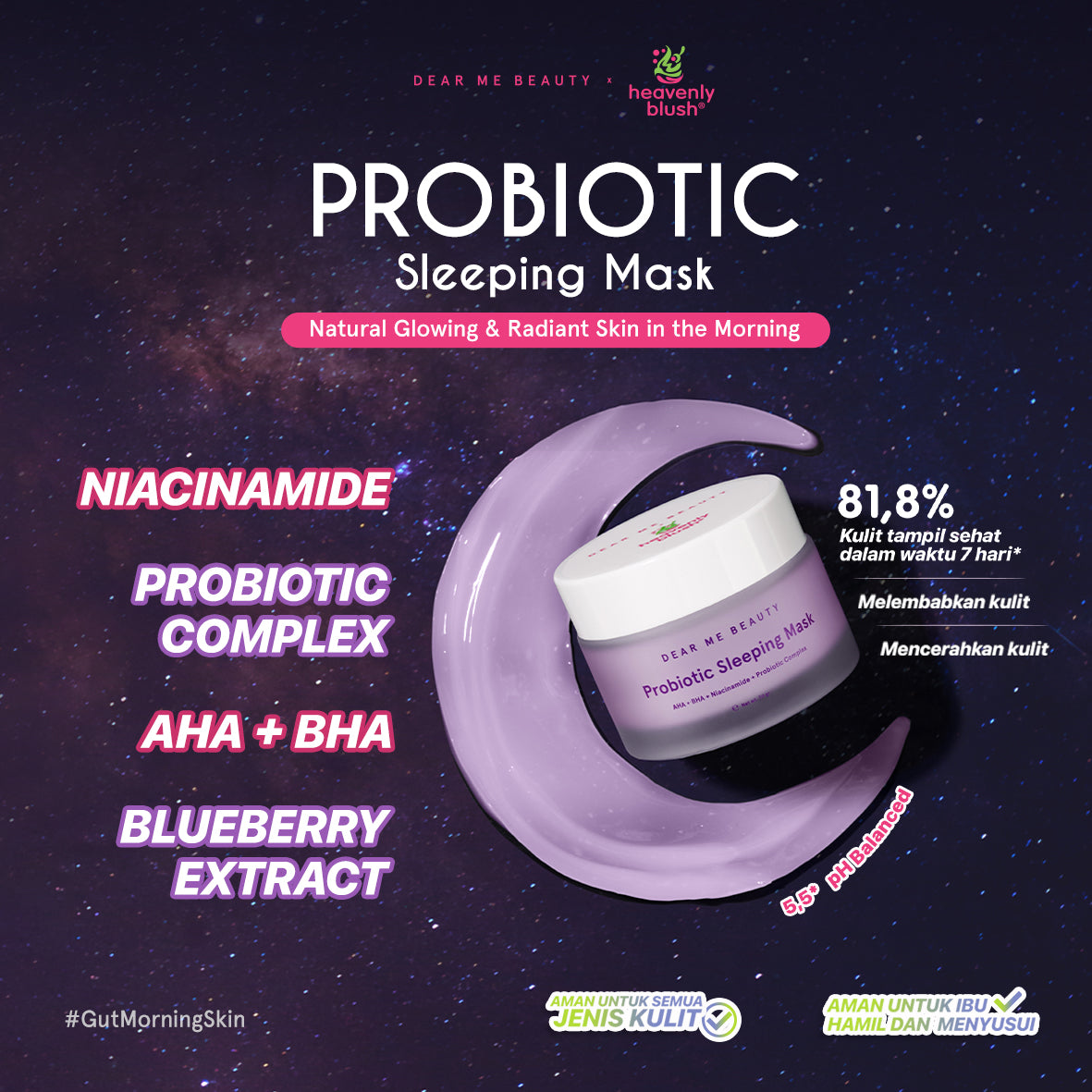 Dear Me Beauty x Heavenly Blush Probiotic Sleeping Mask