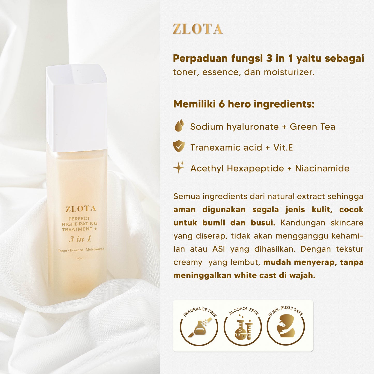 ZLOTA Perfect Highdrating Treatment+ 3in1: Toner, Essence, Moisturizer 100ml