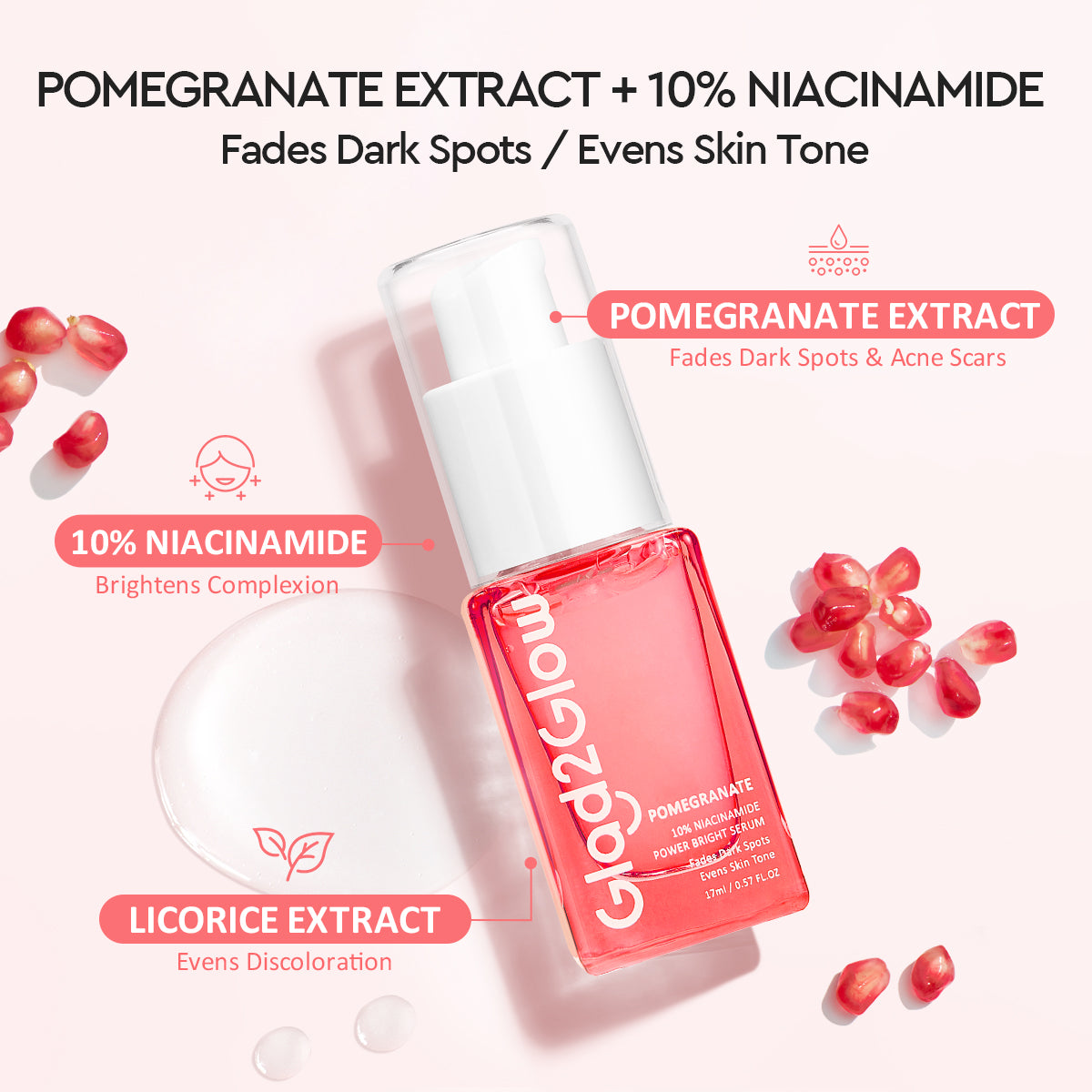 Glad2Glow Pomegranate 10% Niacinamide Power Bright Serum | 17 ml