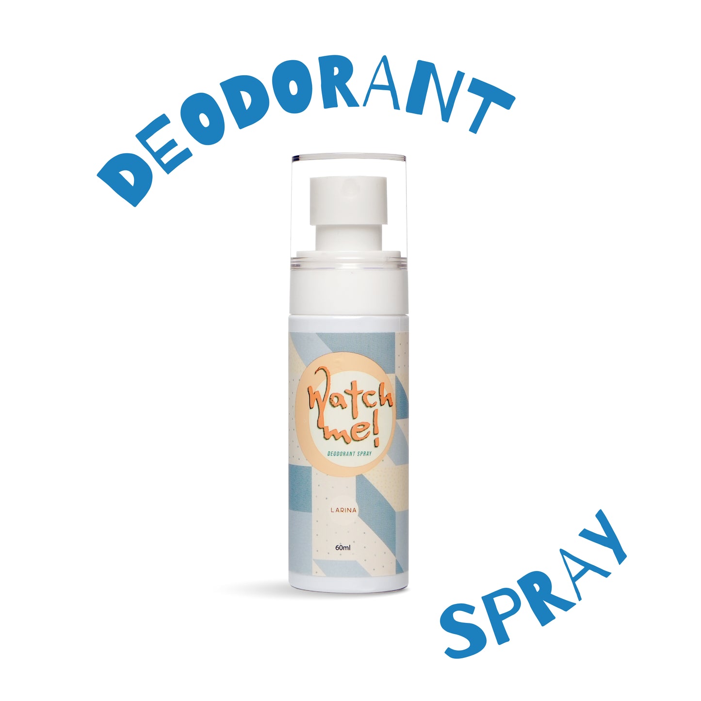 Watch Me Deodorant Spray | 60 ml